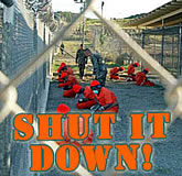 Shut Down Guantanamo